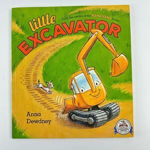 2/$6 Little Excavator book by Anna Dewdney-Dolly Parton’s Imagination Library